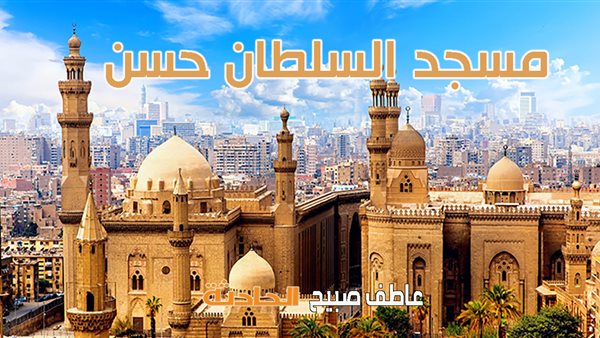 موعد أذان الفجر والظهر والعصر والمغرب والعشاء.. مواقيت الصلاة في القاهرة الأحد